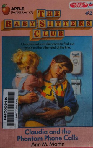 Claudia and the Phantom Phone Calls (Hardcover, 1999, Rebound by Sagebrush)