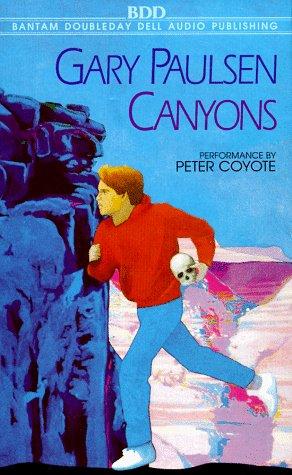 Gary Paulsen: Canyons (AudiobookFormat, 1991, Bantam Audio Publishing)