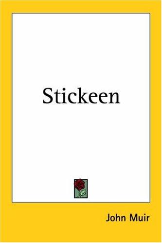 John Muir: Stickeen (Paperback, 2004, Kessinger Publishing)