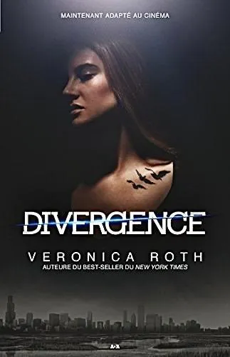 Veronica Roth: Divergence (French language, 2014, Éditions ADA)