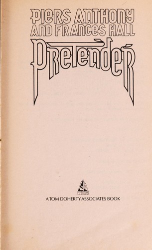 Piers Anthony, Frances Hall: Pretender (Paperback, 1985, Tor Books)