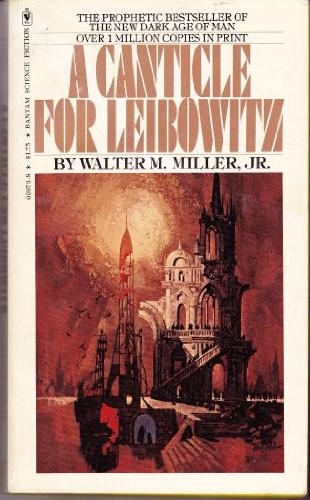 A Canticle for Leibowitz (1976, Bantam Books)