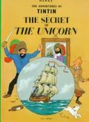 Hergé: The secret of the unicorn (1991, Joy Street Books)