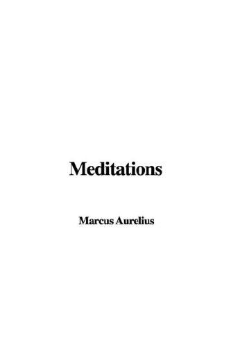 Marc Aurèle: Meditations (Paperback, 2001, IndyPublish.com)