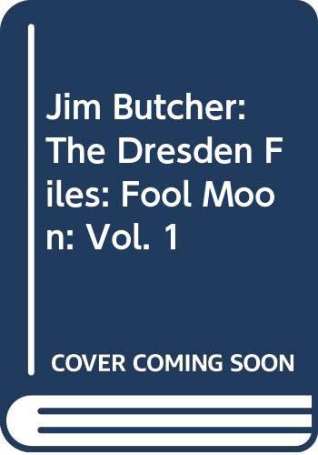 Jim Butcher : The Dresden Files : Fool Moon (Hardcover, 2012, Del Rey/Dabel Brothers)