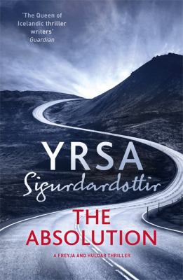 Yrsa Sigurdardottir: Absolution (2019, Hodder & Stoughton)