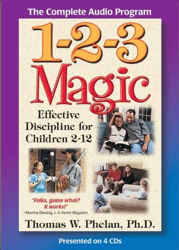 Thomas W. Phelan: 1-2-3 Magic (AudiobookFormat, 2006, Parentmagic, Inc.)