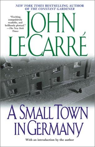A Small Town in Germany (Paperback, 2002, Scribner)