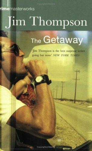 Jim Thompson: The Getaway (Paperback, 2002, Orion Mass Market Paperback)