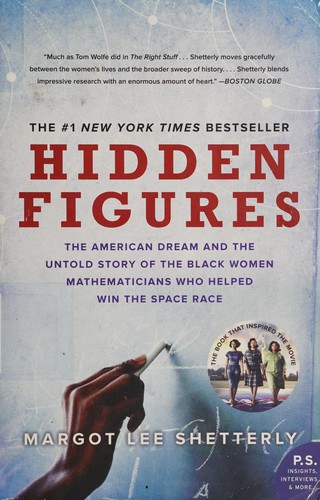 Margot Lee Shetterly: Hidden Figures Illustrated Edition (Hardcover, 2017, William Morrow)