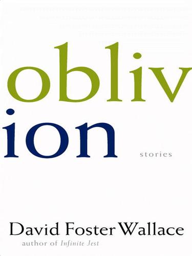 Oblivion (EBook, 2004, Little, Brown and Company)