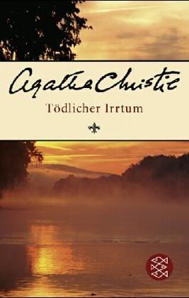 Agatha Christie: Tödlicher Irrtum oder Feuerprobe der Unschuld. (Paperback, German language, 2000, Scherz)