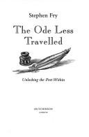 The Ode Less Travelled (Hardcover, 2005, Hutchinson)
