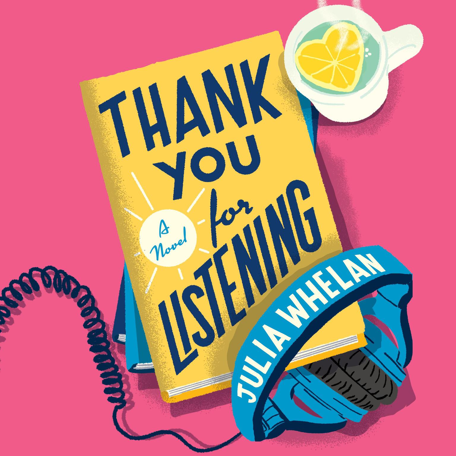 Thank You for Listening (2022, HarperCollins Publishers)