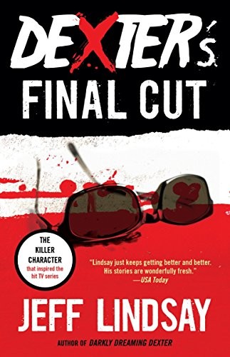 Dexter's Final Cut (Paperback, 2014, Vintage Crime/Black Lizard)