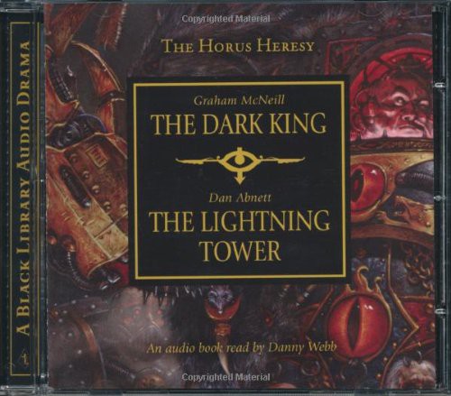 Dark King and Lightning Tower (AudiobookFormat, 2010, Black Library Hardbacks)