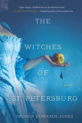 Imogen Edwards-Jones: The Witches of St. Petersburg (Paperback, 2019, Harper Paperbacks)
