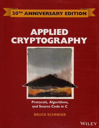 Applied Cryptography (2015, Wiley & Sons, Incorporated, John)