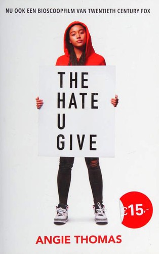 Angie Thomas: The Hate U Give (Paperback, Dutch language, 2019, Moon young adult)