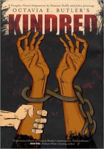Kindred: A Graphic Novel Adaptation (Hardcover, 2017, Harry N. Abrams (Abrams Comicarts))