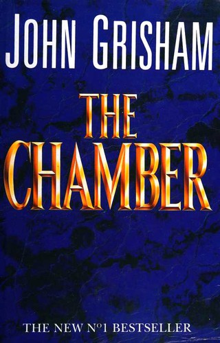 John Grisham: The Chamber (Hardcover, 1994, Century)