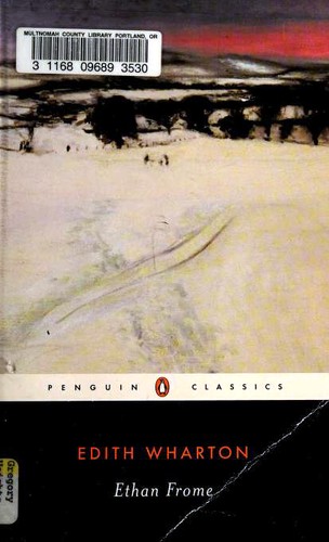 Edith Wharton: Ethan Frome (Paperback, 2005, Penguin Books)