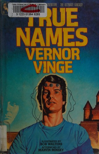 True Names (Paperback, 1984, Tor Books)