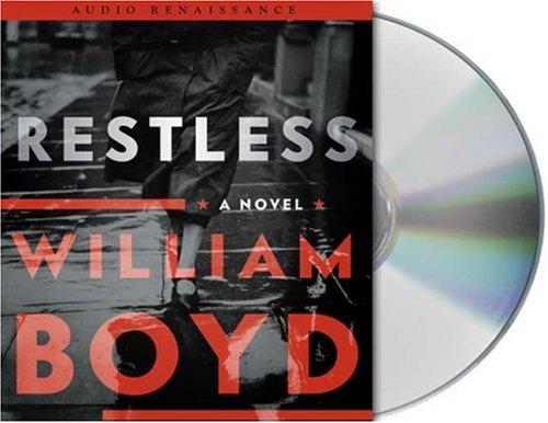 Boyd, William: Restless (AudiobookFormat, 2006, Audio Renaissance)