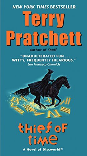 Pu lai qi (Pratchett, Terry): Thief of Time (Paperback, 2014, Harper)