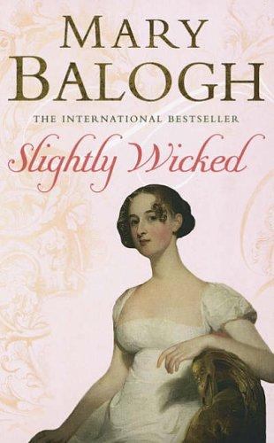 Mary Balogh: Slightly Wicked (Paperback, 2007, Piatkus)