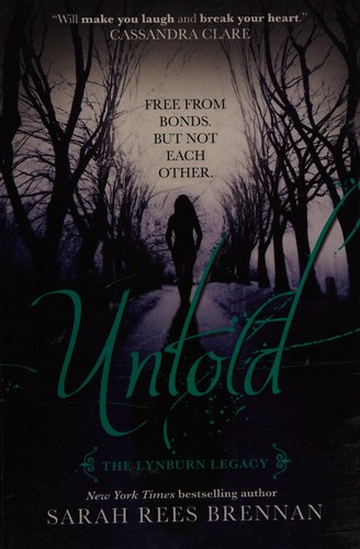 Sarah Rees Brennan: Untold (2013, Simon and Schuster)