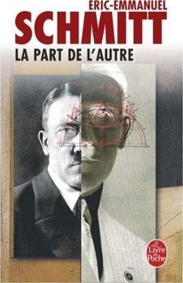 Éric-Emmanuel Schmitt: La part de l'autre (French language, 2001)