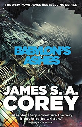 Babylon's Ashes (The Expanse Book 6) (2016, Orbit)