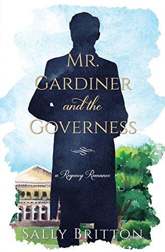 Mr. Gardiner and the Governess (Paperback, 2020, Pink Citrus Books)