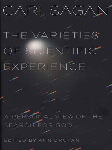 The Varieties of Scientific Experience (EBook, 2008, Penguin Group USA, Inc.)