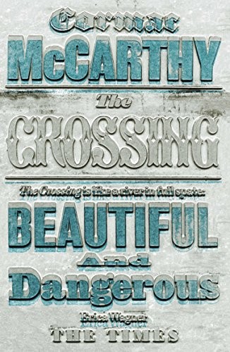 The Crossing (Paperback, 2010, Pan MacMillan, imusti)