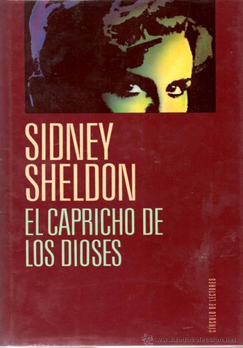 El capricho de los dioses (Hardcover, Spanish language, 1989, Círculo de Lectores, S.A.)