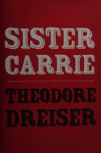 Theodore Dreiser: Sister Carrie (2014, Translate House)