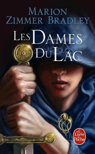 Les Dames du lac. (French language, 2007, Le Livre de poche)