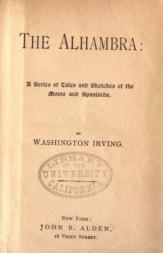 Washington Irving: The Alhambra (1850, J.B. Alden)