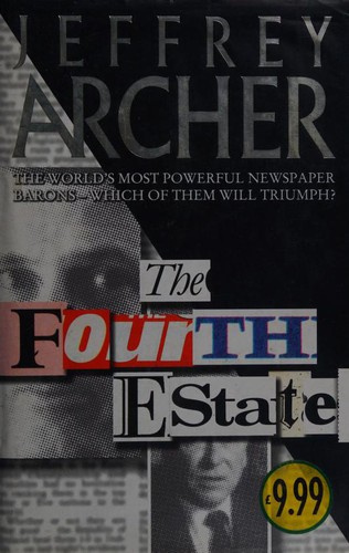 Jeffrey Archer: The fourth estate