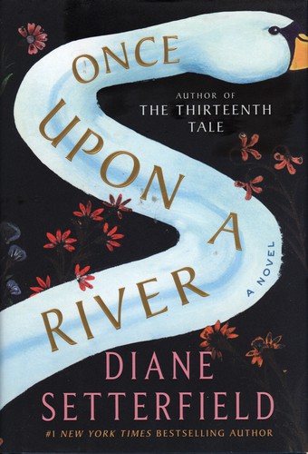 Once Upon a River (Hardcover, 2018, Atria/Emily Bestler Books)
