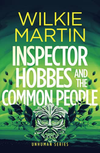 Inspector Hobbes and the Common People (Paperback, 2021, The WItcherley Book Company)