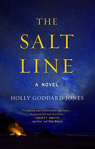 Holly Goddard Jones: The Salt Line (Paperback, 2018, G.P. Putnam's Sons)