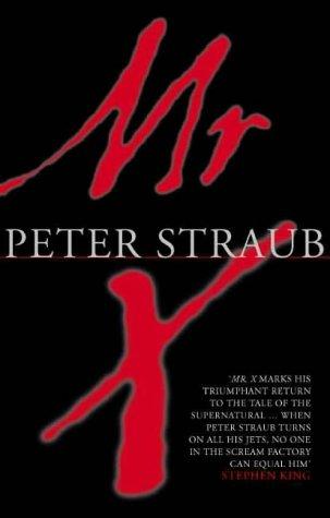 Peter Straub: Mr X (Paperback, 2000, Harpercollins Uk)