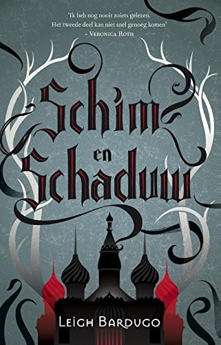 Schim en schaduw (De Grisha) (Dutch Edition) (2017, Blossom Books)