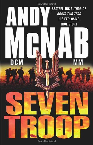 Seven Troop (Hardcover, 2008, Bantam Press)