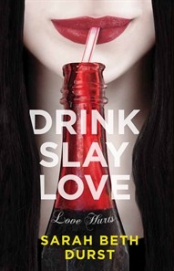 Drink, Slay, Love (Paperback, 2012, Allen and Unwin)
