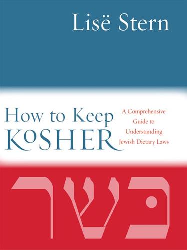 Lisë Stern: How to Keep Kosher (EBook, 2004, HarperCollins)