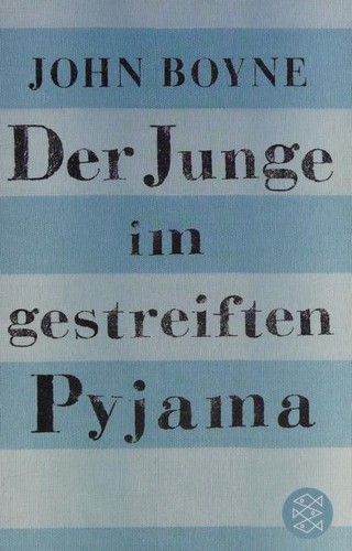Der Junge im gestreiften Pyjama (Paperback, German language, 2009, Fischer Taschenbuch Verlag GmbH)